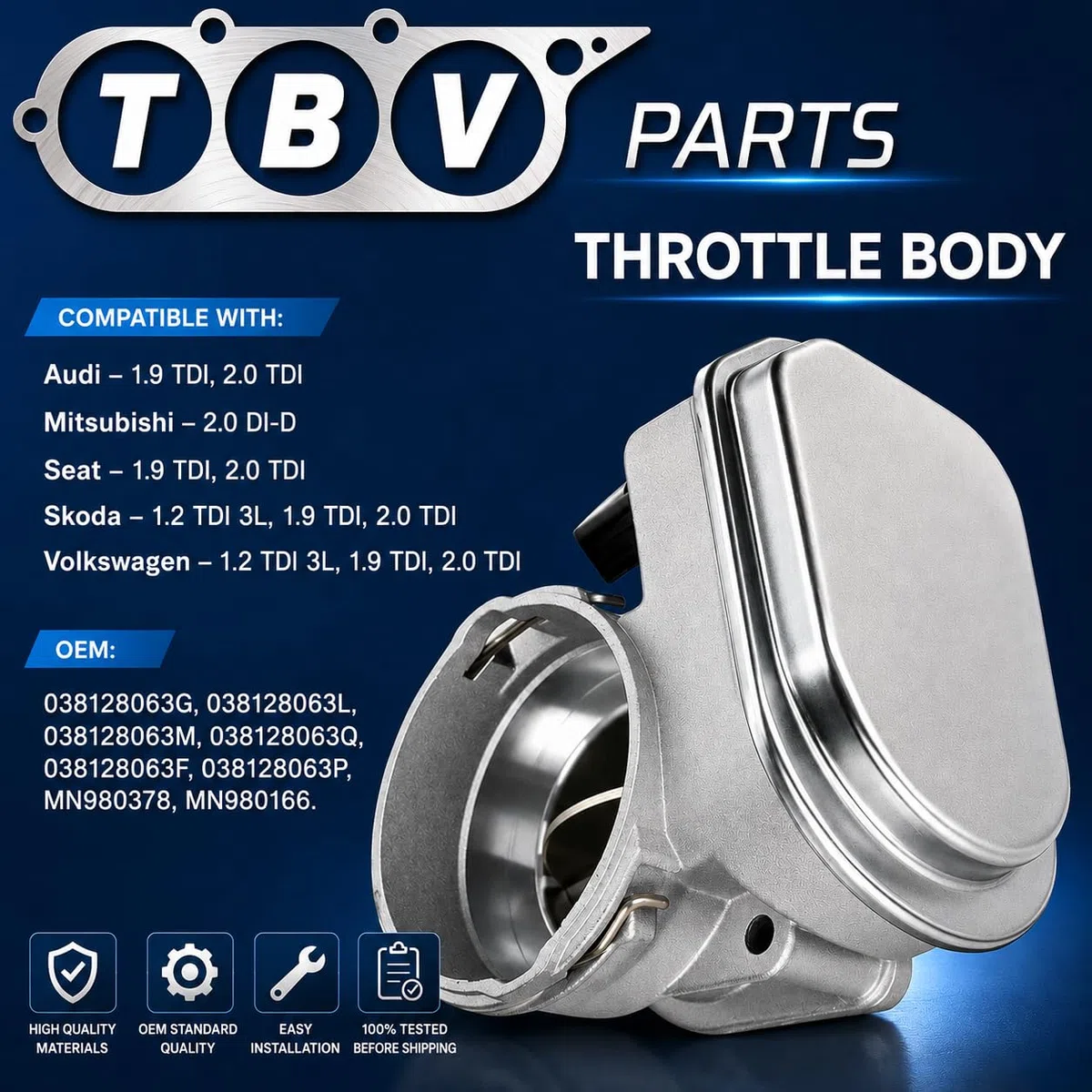Cuerpo de Mariposa/Cuerpo de Admisión 1.9 TDI 2.0 TDI (Motores BKC, BXE, BKD, AZV, BMN) 038128063F 038128063P 038128063G 038128063L 038128063Q 038128063M MN980378 MN980166